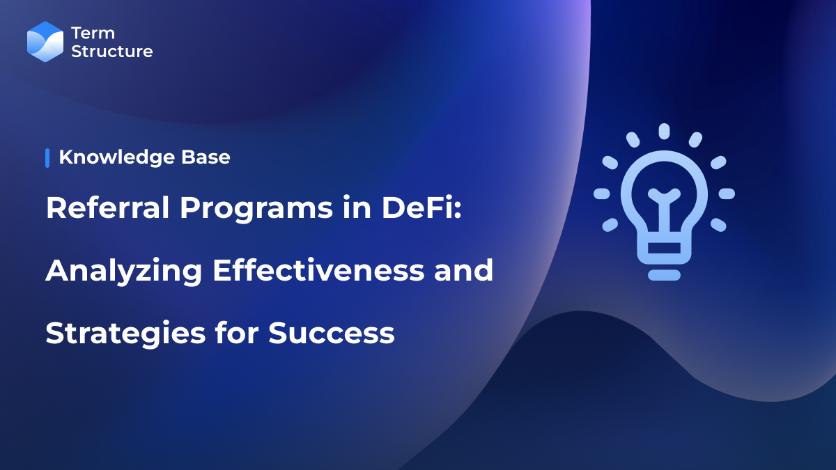 Referral Programs in DeFi: Analyzing Effectiveness and Strategies for Success