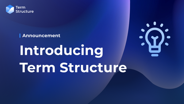 Introducing Term Structure 📖 - a Full-fledged Peer-to-Peer Bond Protocol Powered by ZK-Rollup