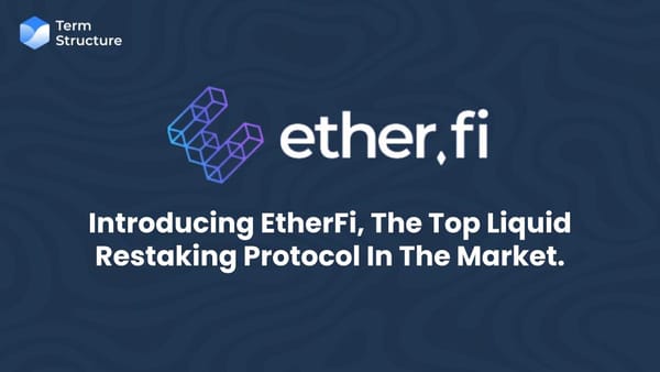 Introducing EtherFi-The Top Liquid Restaking Protocol In The Market.