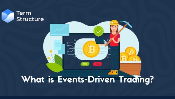 What Is Events-Driven Trading?