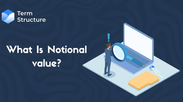 What Is Notional Value?